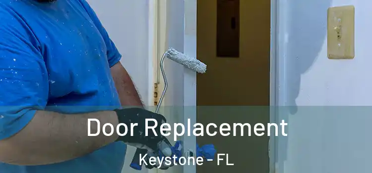 Door Replacement Keystone - FL